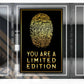 Fingerabdruck, You Are A Limited Edition, Motivation Lifestyle Wandbild Kunstwerk