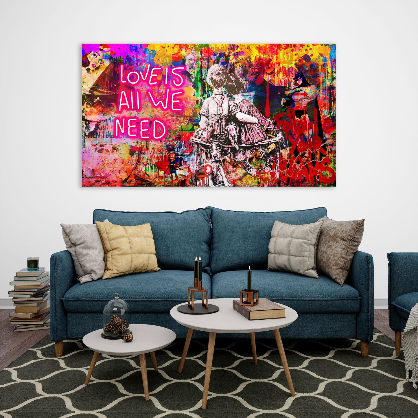Love Is All We Need, Street Art Style, Pop Art Wandbild Kunstwerk