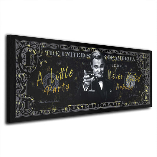 Motivation Geldschein A Little Party Leonardo Style Wandbild Kunstwerk