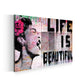 Street Art Life Is Beautiful Wandbild Kunstwerk