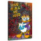 King Donald Love Is All We Need, Pop Art Comic Wandbild Kunstwerk